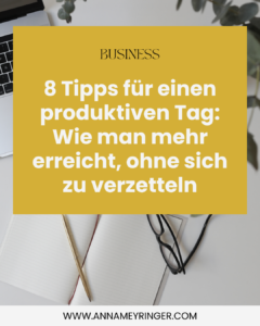 Tipps für einen produktiven Tag